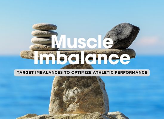 Muscle Imbalances: 5 Key Steps to Identifying and Correcting Weak Links